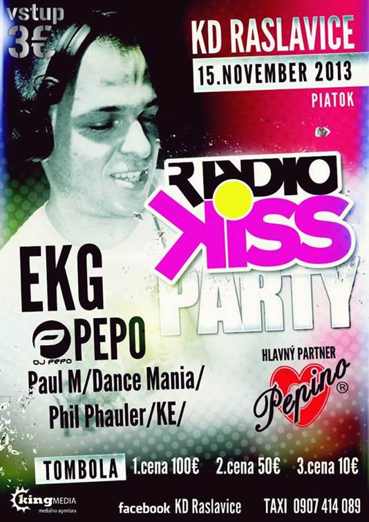 DJ EKG - Rádio Kiss Párty // 15. november 2013 // DK Raslavice