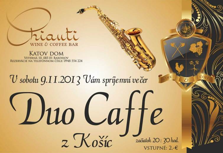 Duo Caffe // 9. november 2013 // Chianti wine & coffee bar