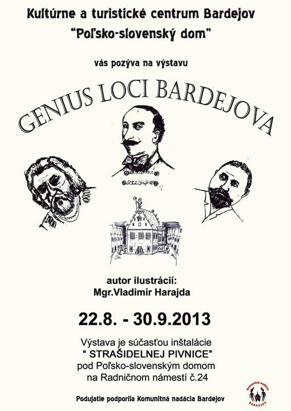 Genius loci Bardejova // 22. - 30. august 2013 // Poľsko-slovenský dom