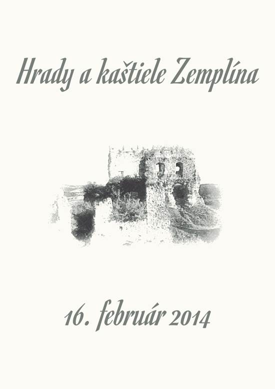 Hrady a kastiele Zemplina // 16. februar 2014 // Humenne