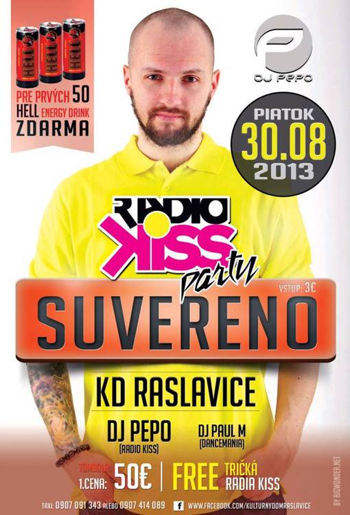 SUVERENO - Kiss Párty // 30. august 2013 // DK Raslavice