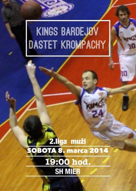Kings Bardejov - Dastet Krompachy // 8. marec 2014 // Sportova hala Mier