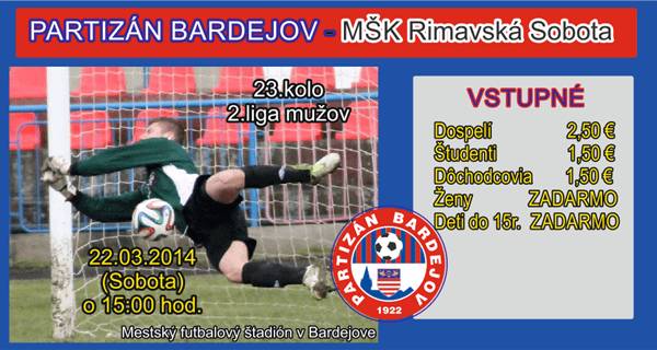 Partizan Bardejov - MsK Rimavska Sobota // 22. marec 2014 // MFs Bardejov