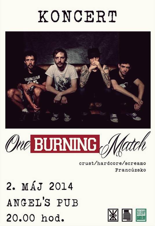 One Burning Match // 2. máj 2014 // Angels´pub