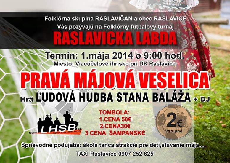 Raslavicka labda // 1. maj 2014 // ihrisko pri Dome kultury Raslavice