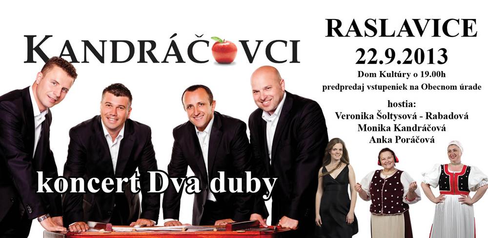 Kandráčovci - koncert Dva duby // 22. september2013 // Dom kultúry Raslavice