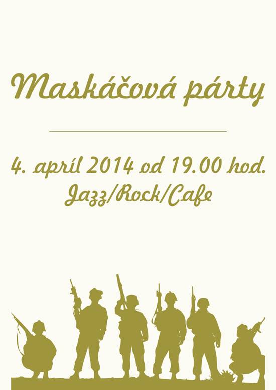  Maskacova party // 4. apríl 2014 // Jazz/Rock/Cafe