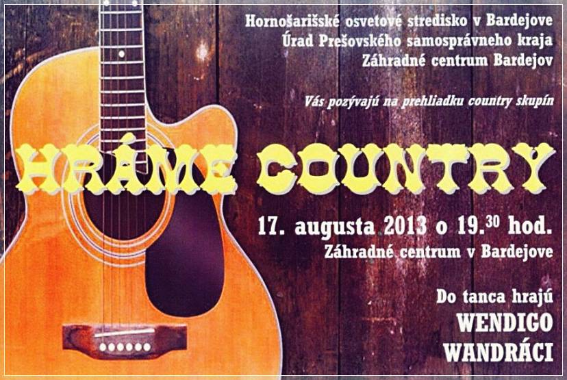 Hráme country // 17. august 2013 // Záhradné centrum (areál Dom - Byt - Záhrada)
